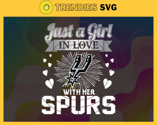 Just A Girl In Love With Her Spurs Svg Spurs Svg Spurs Back Girl Svg Spurs Logo Svg Girl Svg Black Queen Svg Design 5399