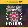 Just A Girl In Love With Her Thunder Svg Pistons Svg Pistons Back Girl Svg Pistons Logo Svg Girl Svg Black Queen Svg Design 5410