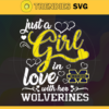 Just A Girl In Love With Her Wolverines Svg Michigan Wolverines Svg Wolverines Svg Wolverines Logo svg Wolverines Girl Svg NCAA Girl Svg Design 5427