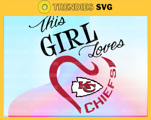 Kansas City Chiefs Girl NFL Svg Pdf Dxf Eps Png Silhouette Svg Download Instant Design 5488