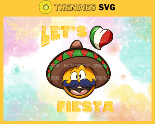 Lets Fiesta Emoji Somrero Cinco de Mayo Fiesta Party Costume Svg Lets Fiesta Funny Lets Fiesta Mexican lets fiesta svg fiesta clipart Design 5613