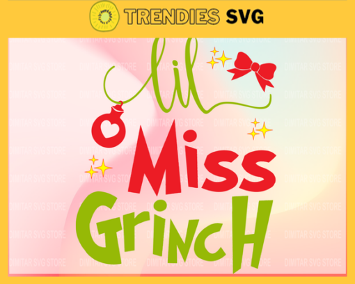 Lil Miss Grinch SvgGrinch christmas svgGrinch cricut SvgGrinch SvgChristmas Svg Grinch Cricut Design 5680