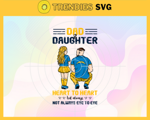 Los Angeles Chargers Dad and Daughter Svg Fathers Day Gift Footbal ball Fan svg Dad Nfl svg Fathers Day svg Chargers DAD svg Design 5769
