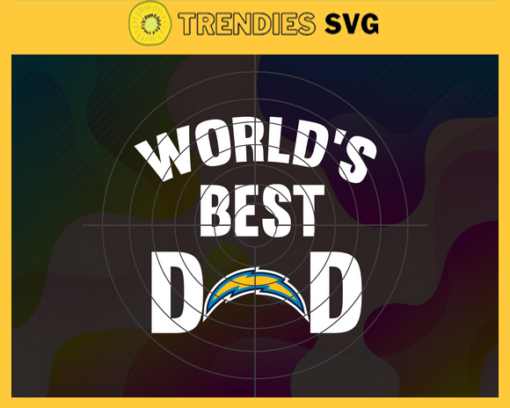 Los Angeles Chargers Worlds Best Dad svg Fathers Day Gift Footbal ball Fan svg Dad Nfl svg Fathers Day svg Chargers DAD svg Design 5863