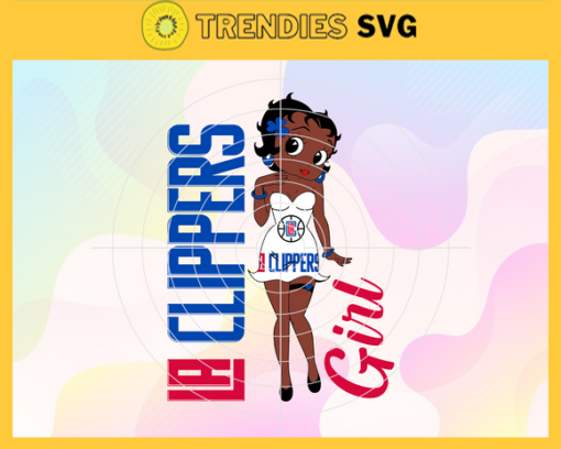 Los Angeles Clippers Svg Clippers Svg Clippers Back Girl Svg Clippers Logo Svg Girl Svg Black Queen Svg Design 5872