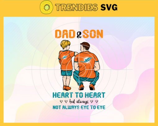 Miami Dolphins Dad and Son Svg Fathers Day Gift Footbal ball Fan svg Dad Nfl svg Fathers Day svg Dolphins DAD svg Design 6275