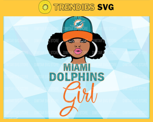 Miami Dolphins Girl NFL Svg Pdf Dxf Eps Png Silhouette Svg Download Instant Design 6297