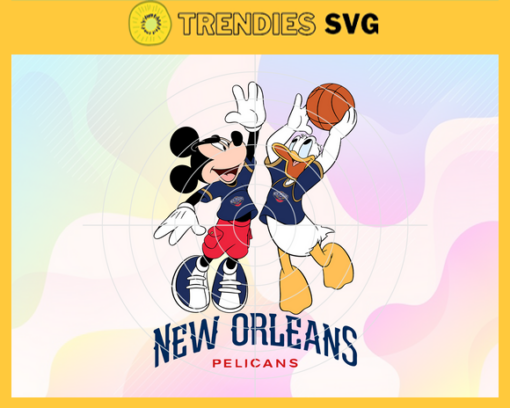 Mickey And Donald Pelicans Svg Pelicans Svg Pelicans Fan svg Pelicans logo svg Pelicans Donald Svg Pelicans Mickey Svg Design 6421