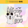 Mickey Is My Boo Halloween Svg Mickey Mouse Ghost Svg Mickey Mouse Halloween Gift Svg Halloween Mickey Svg Happy Halloween Svg Halloween Boo Svg Design 6433