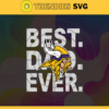 Minnesota Vikings Best Dad Evers vg Fathers Day Gift Footbal ball Fan svg Dad Nfl svg Fathers Day svg Vikings DAD svg Design 6480