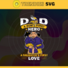 Minnesota Vikings DAD a Sons First Hero Daughters First Love svg Fathers Day Gift Footbal ball Fan svg Dad Nfl svg Fathers Day svg Vikings DAD svg Design 6491