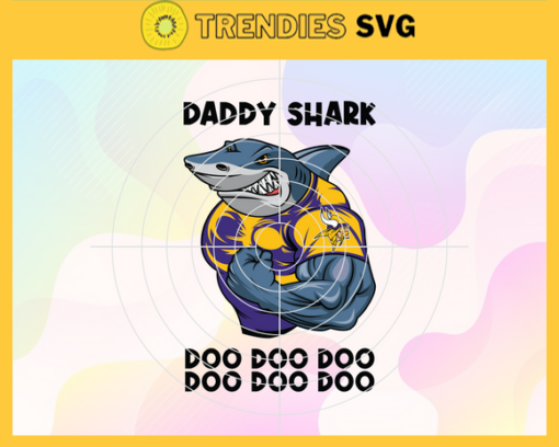 Minnesota Vikings Daddy Sharks vg Fathers Day Gift Footbal ball Fan svg Dad Nfl svg Fathers Day svg Vikings DAD svg Design 6499