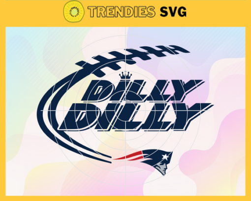 New England Patriots Dilly Dilly NFL Svg New England Patriots New England svg New England Dilly Dilly svg Patriots svg Patriots Dilly Dilly svg Design 6766
