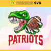 New England Patriots Dinosaur Svg Patriots Dinosaur Svg Dinosaur Svg Patriots Svg Patriots Png Patriots Logo Svg Design 6767
