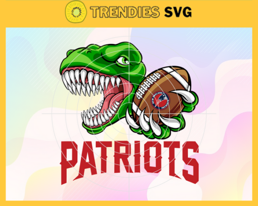 New England Patriots Dinosaur Svg Patriots Dinosaur Svg Dinosaur Svg Patriots Svg Patriots Png Patriots Logo Svg Design 6767