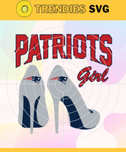New England Patriots Girl NFL Svg New England Patriots New England svg New England Girl svg Patriots svg Patriots Girl svg Design 6779