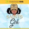 New Orleans Saints Girl NFL Svg Pdf Dxf Eps Png Silhouette Svg Download Instant Design 6908