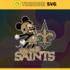 New Orleans Saints Mickey NFL Svg New Orleans Saints New Orleans svg New Orleans Mickey svg Saints svg Saints Mickey svg Design 6928