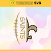 New Orleans Saints Svg Saints Svg Saints Png Saints Logo Svg Sport Svg Football Svg Design 6982