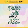 New York Jets Queen Are Born In October NFL Svg New York Jets NY Jets svg NY Jets Queen svg New York svg New York Queen svg Design 7152