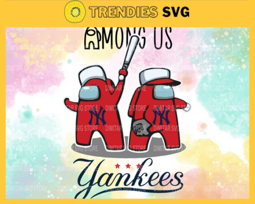 New York Yankees Among Us Svg Eps Png Dxf Pdf Baseball SVG files Design 7247