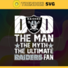 Oakland Raiders Dad The Man The Myth The Legend Svg Fathers Day Gift Footbal ball Fan svg Dad Nfl svg Fathers Day svg Raiders DAD svg Design 7327