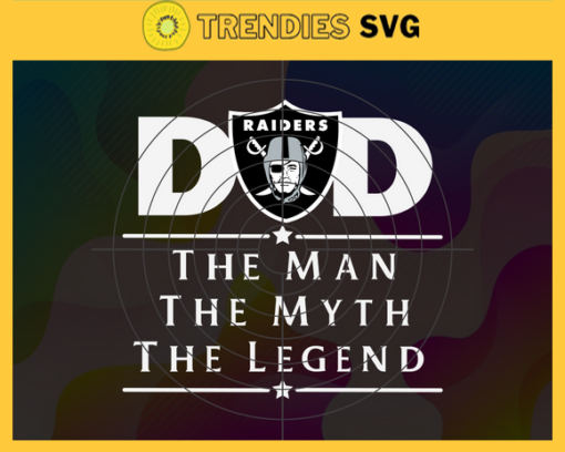 Oakland Raiders Dad The Man The Myth The Legend Svg Fathers Day Gift Footbal ball Fan svg Dad Nfl svg Fathers Day svg Raiders DAD svg Design 7328