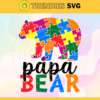 Papa Bear SVG Daddy SVG Dad To Be svg Daddy Shirt Design Bear Papa svg Dad svg Design 7562