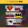 Patriots Superman Means hope Batman Means Justice This Means Youre About To Get Your Ass Kicked Svg New England Patriots Svg Patriots svg Patriots DC svg Patriots Fan Svg Patriots Logo Svg Design 7577
