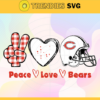 Peace Love Bears Svg Chicago Bears Svg Bears svg Bears Love svg Bears Fan Svg Bears Logo Svg Design 7583