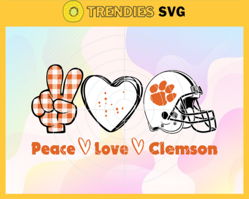 Peace Love Clemson Svg Clemson Peace Loves Svg Clemson Logo svg Clemson Peace Love Svg NCAA Peace Love Svg Football Peace Love Svg Design 7598