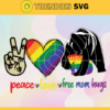 Peace Love Free Mom Hugs Svg Trending Svg Lgbt Svg Equality Right Svg Rainbow Pride Svg Lgbt Pride Svg Design 7607