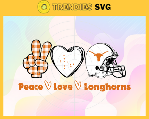 Peace Love Longhorns Svg Texas Longhorns Svg Longhorns Svg Longhorns Logo svg Longhorns Peace Love Svg NCAA Peace Love Svg Design 7619