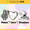 Peace Love Steelers Svg Pittsburgh Steelers Svg Steelers svg Steelers Love svg Steelers Fan Svg Steelers Logo Svg Design 7638