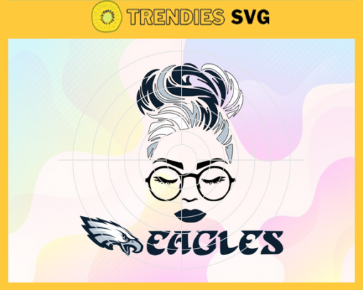 Philadelphia Eagles Girl NFL Svg Philadelphia Eagles Philadelphia svg Philadelphia Girl svg Eagles svg Eagles Girl svg Design 7710