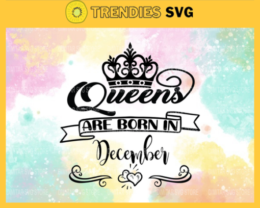 Princess are born in December Svg Eps Png Pdf Dxf December birthday Svg Design 7993