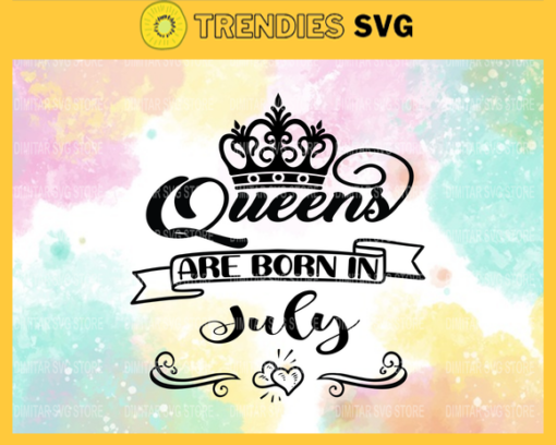 Princess are born in July Svg Eps Png Pdf Dxf July birthday Svg Design 7996
