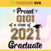 Proud Gigi Of A Class Of 2021 Graduate Svg Mothers Day Svg Mom Svg Gigi Svg Class Of 2021 Graduate Svg Mom Love Svg Design 8010