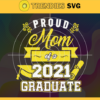 Proud Mom Of A 2021 Graduate Gold Svg Senior 2021 Svg Class Of 2021 Svg Among Us Happy Mothers Day Svg Mother Day Svg Mom Svg Design 8013
