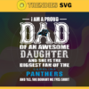 Proud Of Dad Of An Awesome Daughter Carolina Panthers Svg Carolina Panthers Best Dad Ever Best Dad Svg Carolina Panthers Dad Svg Father Gift Svg Father Day Shirt Svg Design 8021