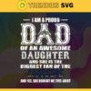 Proud Of Dad Of An Awesome Daughter Los Angeles Chargers Svg Los Angeles Chargers Best Dad Ever Best Dad Svg Los Angeles Chargers Dad Svg Father Gift Svg Father Day Shirt Svg Design 8090