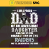 Proud Of Dad Of An Awesome Daughter Oakland Raiders Svg Oakland Raiders Best Dad Ever Best Dad Svg Oakland Raiders Dad Svg Father Gift Svg Father Day Shirt Svg Design 8098