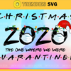 Quarantine Christmas 2020 Mask svg Funny Christmas svg Christmas Shirt svg Covid Virus 2020 svg Covid svg Christmas svg Design 8110