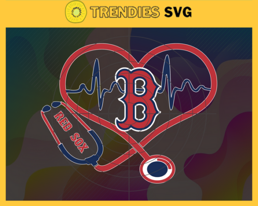 Red Sox Nurse SVG Boston Red Sox png Boston Red Sox Svg Boston Red Sox team Svg Boston Red Sox logo Boston Red Sox Fans Design 8164