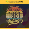 Retro Vintage 40th Birthday Svg Born In September Svg September Svg September Birthday Svg Born In 1981 Svg Happy Birthday Svg Design 8193