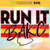 Run It Back Svg Eps Png Pdf Dxf Chiefs Run It Back Svg Design 8218