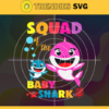 SQuad Of The Baby Shark Birthday Squad Shark Svg Happy Birthday Svg Birthday Svg Shark Svg Mom Shark Svg Son Shark Svg Design 9040