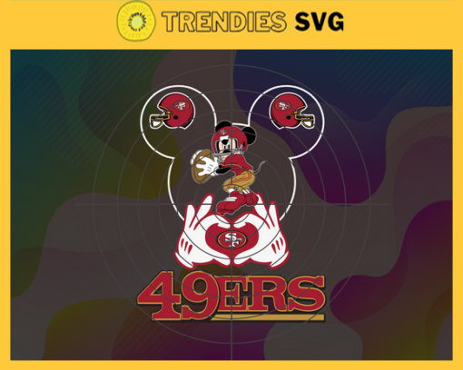 San Francisco 49ers Svg 49ers Svg 49ers Disney Mickey Svg 49ers Logo Svg Mickey Svg Football Svg Design 8350