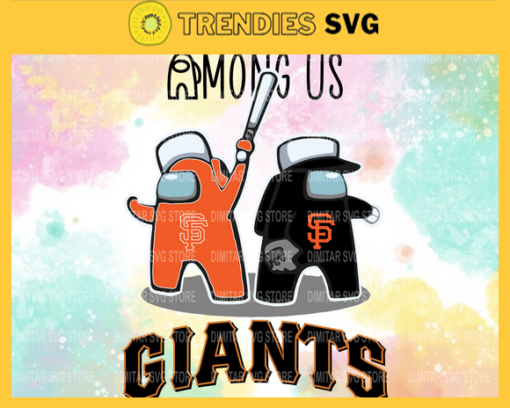 San Francisco Giants Among Us Svg Eps Png Dxf Pdf Baseball SVG files Design 8376