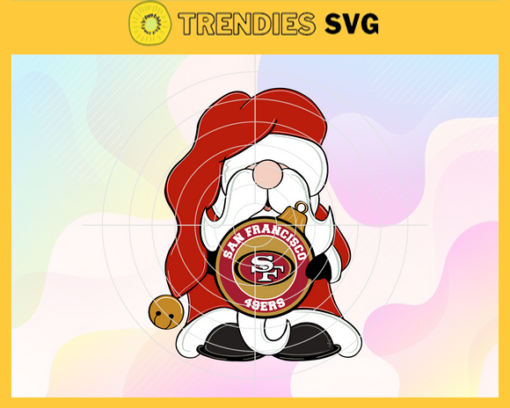 Santa Gnome With San Francisco 49ers Svg 49ers Svg 49ers Santa Svg 49ers Logo Svg 49ers Christmas Svg Football Svg Design 8436